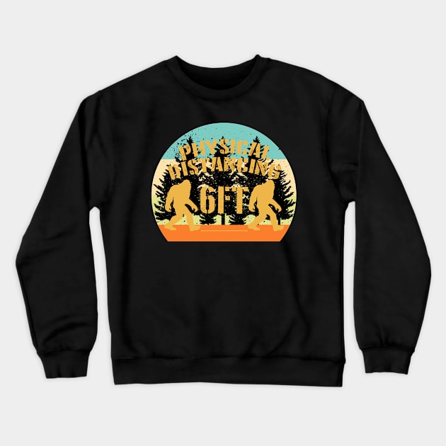 Bigfoot physical Distancing Crewneck Sweatshirt by Amberstore